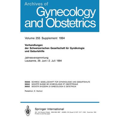 Verhandlungen der Schweizerischen Gesellschaft für Gynäkologie und Geburtshilfe, Taschenbuch von Ernst Hochuli, Springer Berlin, 978-3-662-37106-0