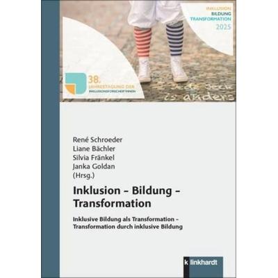 Inklusion – Bildung – Transformation, Taschenbuch von , Verlag Julius Klinkhardt, 978-3-7815-2778-2