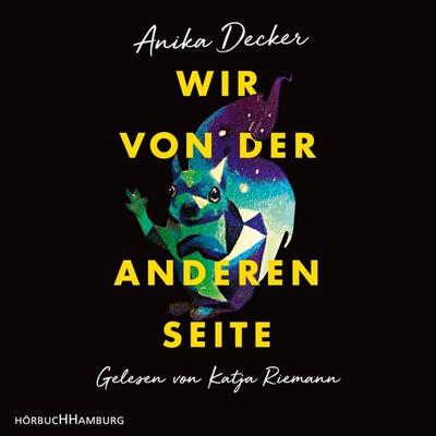 Wir von der anderen Seite - Anika Decker, Audio, 9783844922028