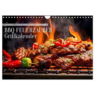 BBQ Feuerzauber - Grillkalender (Wandkalender 2027 DIN A4 quer), CALVENDO Monatskalender