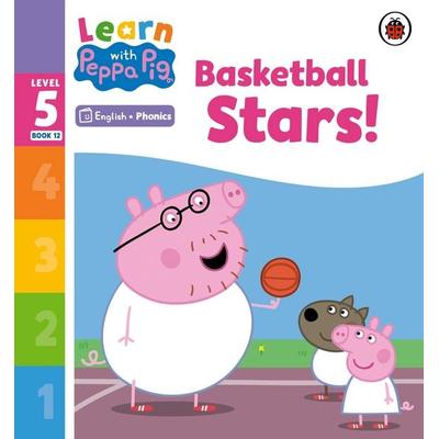 Learn with Peppa Phonics Level 5 Book 12 - Basketball Stars! (Phonics Reader), Taschenbuch von Peppa Pig, Vermilion, 978-0-241-57721-9