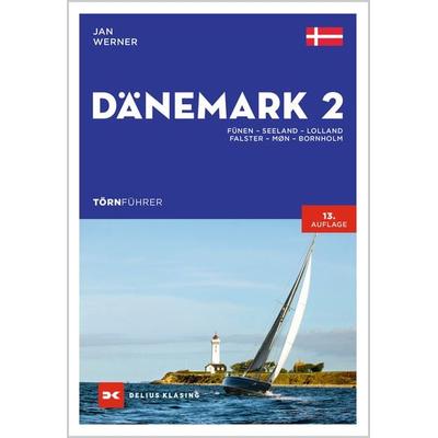 Törnführer Dänemark 2, Taschenbuch von Jan Werner, Delius Klasing, 978-3-667-12491-3