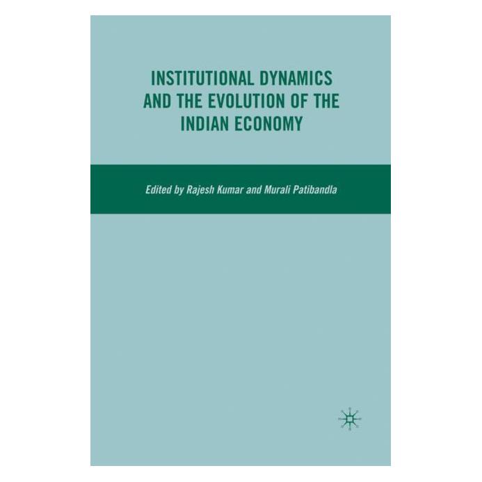 Palgrave Macmillan Kumar:Institutional Dynamics and the Ev (Englisch, Hardcover, R. Kumar) (63039241)