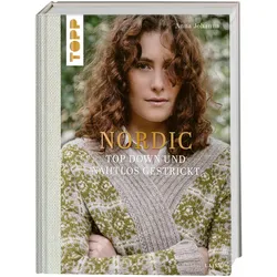 Nordic - Top Down und nahtlos gestrickt (Laine), Ratgeber von Anna Johanna