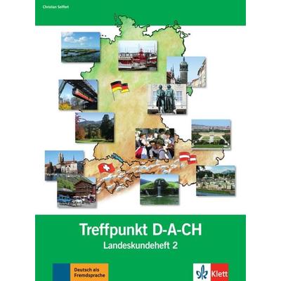 Berliner Platz 2 NEU - Treffpunkt D-A-CH 2 Landeskundeheft, Taschenbuch von Christian Seiffert, Klett Sprachen GmbH