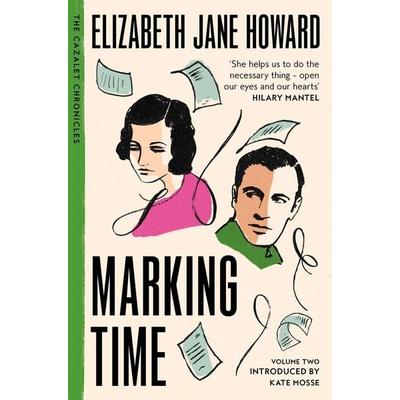 Marking Time, Taschenbuch von Elizabeth Jane Howard, Pan MacMillan, 978-1-03-740914-1