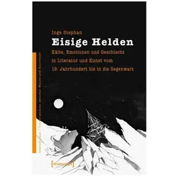 Eisige Helden, Fachbücher von Inge Stephan