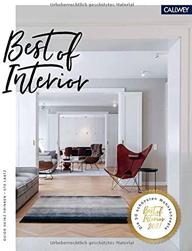 Ute Laatz - Best of Interior 2021: Die 50 schönsten Wohnkonzepte - Preis vom 02.10.2026 23:42:20 h