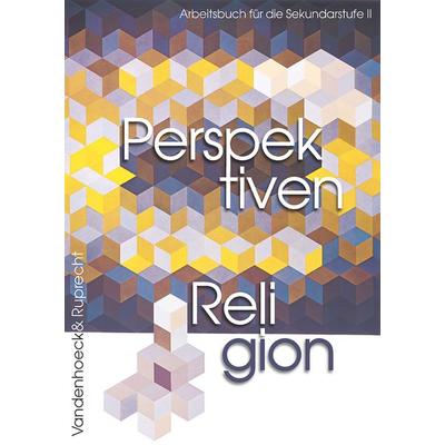 Perspektiven Religion, Taschenbuch von Frauke Büchner,Bernhard Dressler,Albrecht Geck, Vandenhoeck + Ruprecht, 978-3-525-77558-5
