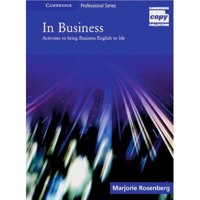 In Business: Activities to bring Business English to Life, Taschenbuch von Marjorie Rosenberg, Klett Sprachen GmbH, 978-3-12-534218-7