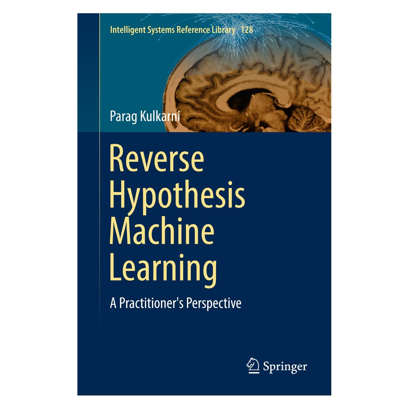 Springer Kulkarni:Reverse Hypothesis Machine Lea (9783319553115)