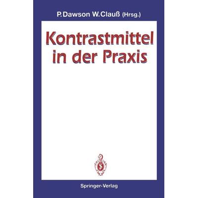 Kontrastmittel in der Praxis, Taschenbuch von , Springer Berlin, 978-3-540-56614-4