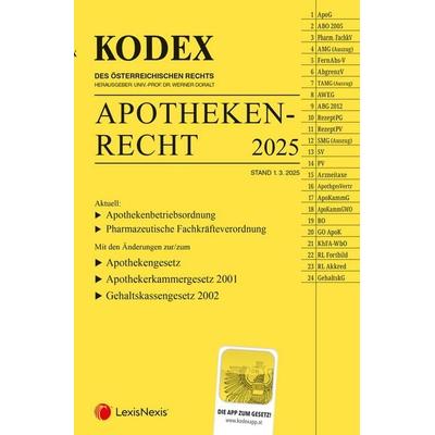 KODEX Apothekenrecht 2025 - inkl. App, Taschenbuch von , LexisNexis Verlag ARD ORAC GmbH, 978-3-7007-8874-4