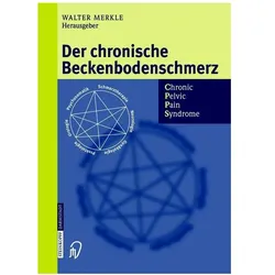 Der chronische Beckenbodenschmerz, Fachbücher von Walter Merkle