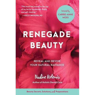 Renegade Beauty, Taschenbuch von Nadine Artemis, Random House N.Y.
