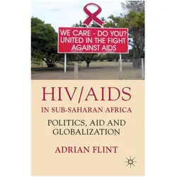HIV/AIDS in Sub-Saharan Africa, Fachbücher von Adrian Flint, A. Flint