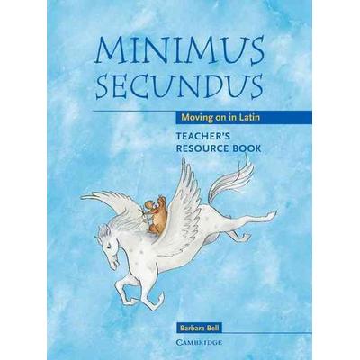Minimus Secundus Teacher's Resource Book, Taschenbuch von Barbara Bell, Cambridge Academic, 978-0-521-75546-7