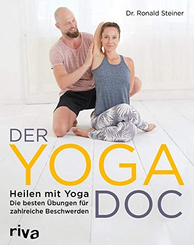 Ronald Steiner - Der Yoga-Doc: Heilen mit Yoga – die besten Übungen für zahlreiche Beschwerden - Preis vom 11.10.2026 03:10:56 h
