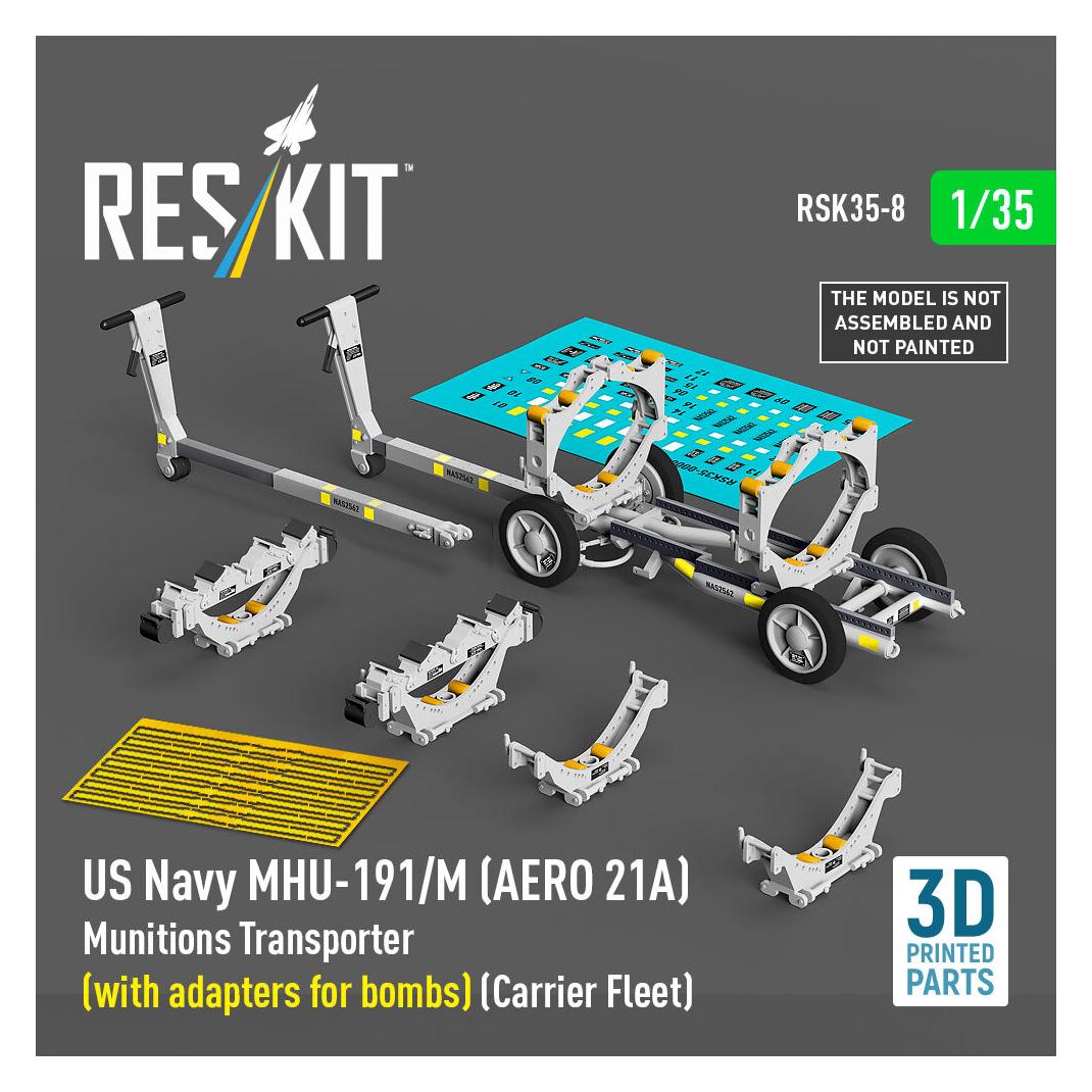 ResKit US NAVY MHU-191/M (AERO 21A) Munitions Transporter (with adapters for bombs) (Carrier Fleet) (3D Pri (RSK35-0008)