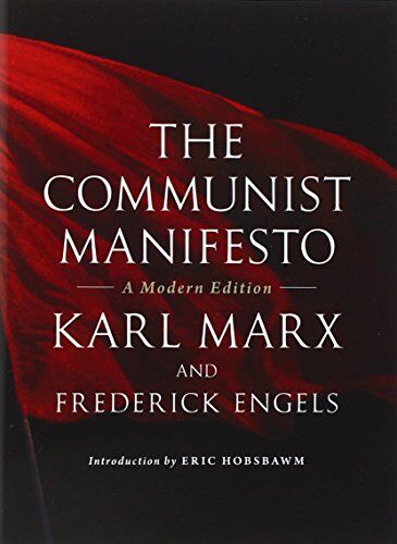 Friedrich Engels - The Communist Manifesto: A Modern Edition - Preis vom 09.10.2026 07:28:09 h