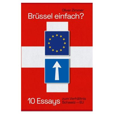 Brüssel einfach?, Taschenbuch von Oliver Zimmer, BoD – Books on Demand, 978-3-695-11697-3