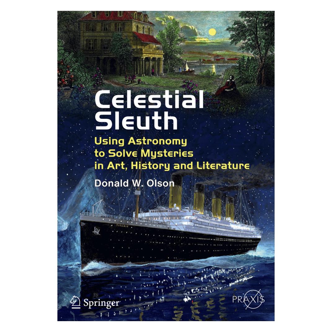 Springer Celestial Sleuth (Englisch, Softcover, Donald W. Olson) (55523189)