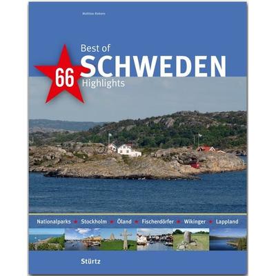 Best of Schweden - 66 Highlights, Gebundene Ausgabe von Matthias Riekens, Stürtz, 978-3-8003-4927-2
