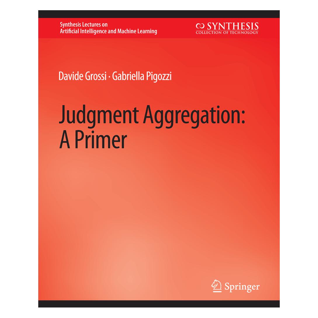 Springer Judgment Aggregation (Englisch, Softcover, Davide Grossi, Gabriella Pigozzi) (56862333)