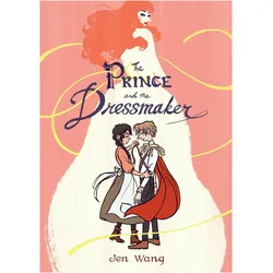 The Prince and the Dressmaker, Belletristik von Jen Wang