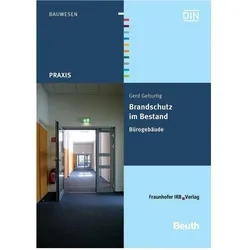 Brandschutz im Bestand, Fachbücher von Gerd Geburtig, DIN e.V.