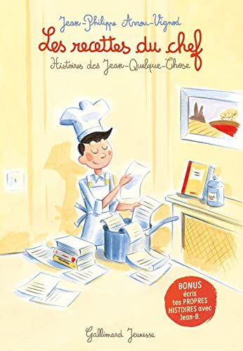 Jean-Philippe Arrou-Vignod - Histoires des Jean-Quelque-Chose. Les recettes du chef - Preis vom 11.10.2026 15:43:13 h