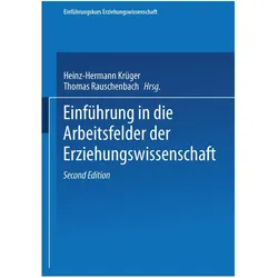 Einführung in die Arbeitsfelder der Erziehungswissenschaft, Fachbücher von Heinz-Hermann Krüger