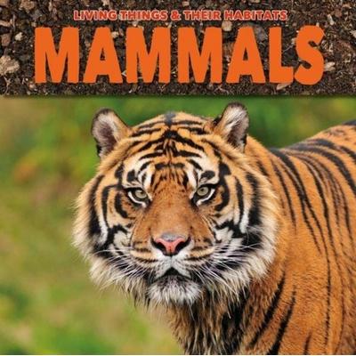 Jones, G: Mammals, Taschenbuch von Grace Jones, The Secret Book Company, 978-1-912171-80-4