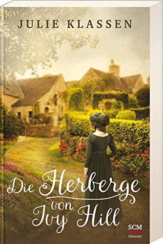 Julie Klassen - Die Herberge von Ivy Hill - Preis vom 04.10.2026 03:51:26 h