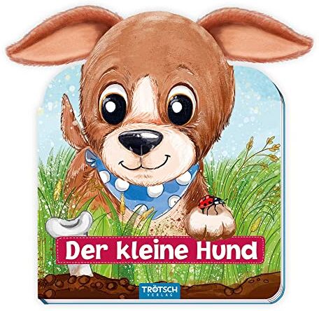Trötsch - Trötsch Der kleine Hund Pappenbuch mit Plüschohren: Bilderbuch Vorlesebuch Fühlbuch Kinder Beschäftigung Hund Familienzeit Vorlesen Anschauen Fühlen - Preis vom 10.10.2026 11:48:34 h