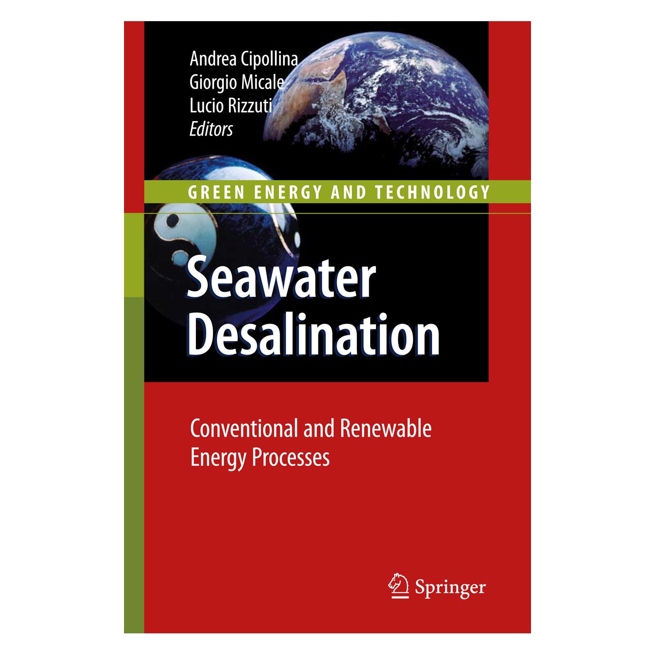 Springer Seawater Desalination (Englisch, Softcover, Andrea Cipollina, Giorgio Micale, Lucio Rizzuti) (55420059)