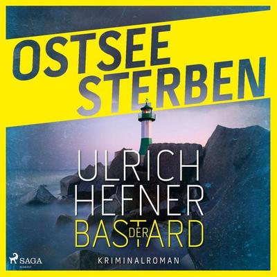 Ostseesterben - Der Bastard - Ulrich Hefner, Audio, 9788727263380