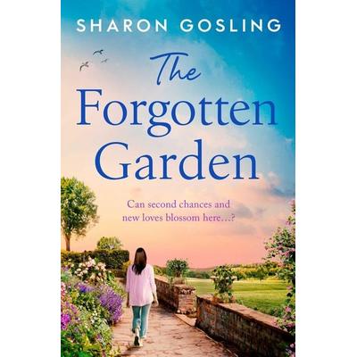 The Forgotten Garden, Taschenbuch von Sharon Gosling, Simon & Schuster Uk, 978-1-398-51917-6