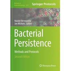 Bacterial Persistence, Fachbücher von Jan Michiels, Natalie Verstraeten