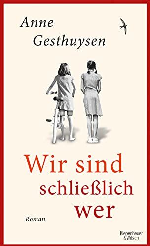 Anne Gesthuysen - Wir sind schließlich wer: Roman - Preis vom 11.10.2026 15:43:13 h