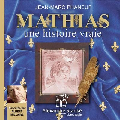 Mathias - Jean-Marc Phaneuf, Audio, 9782895581758