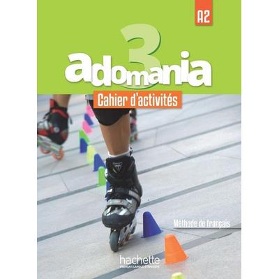Adomania 3 - Cahier d'activites (A2), Taschenbuch von Fabienne; Himber, Céline; Reboul, Alice Gallon, Hachette, 978-2-01-401543-0
