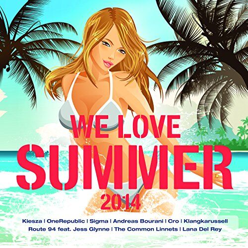 Various - We Love Summer 2014 - Preis vom 11.10.2026 03:10:56 h