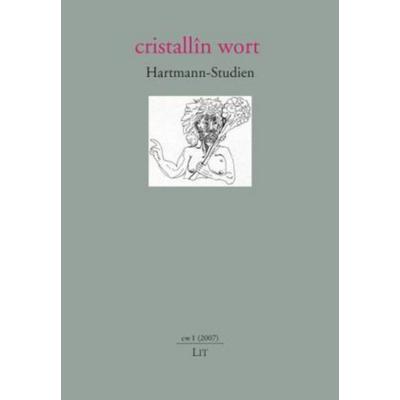 Cristallîn wort. Hartmann-Studien 1/2007, Taschenbuch von , Lit Verlag, 978-3-8258-1097-9
