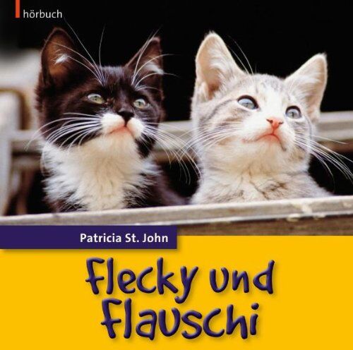 Patricia St. John - Flecky und Flauschi - Preis vom 15.10.2026 23:06:25 h