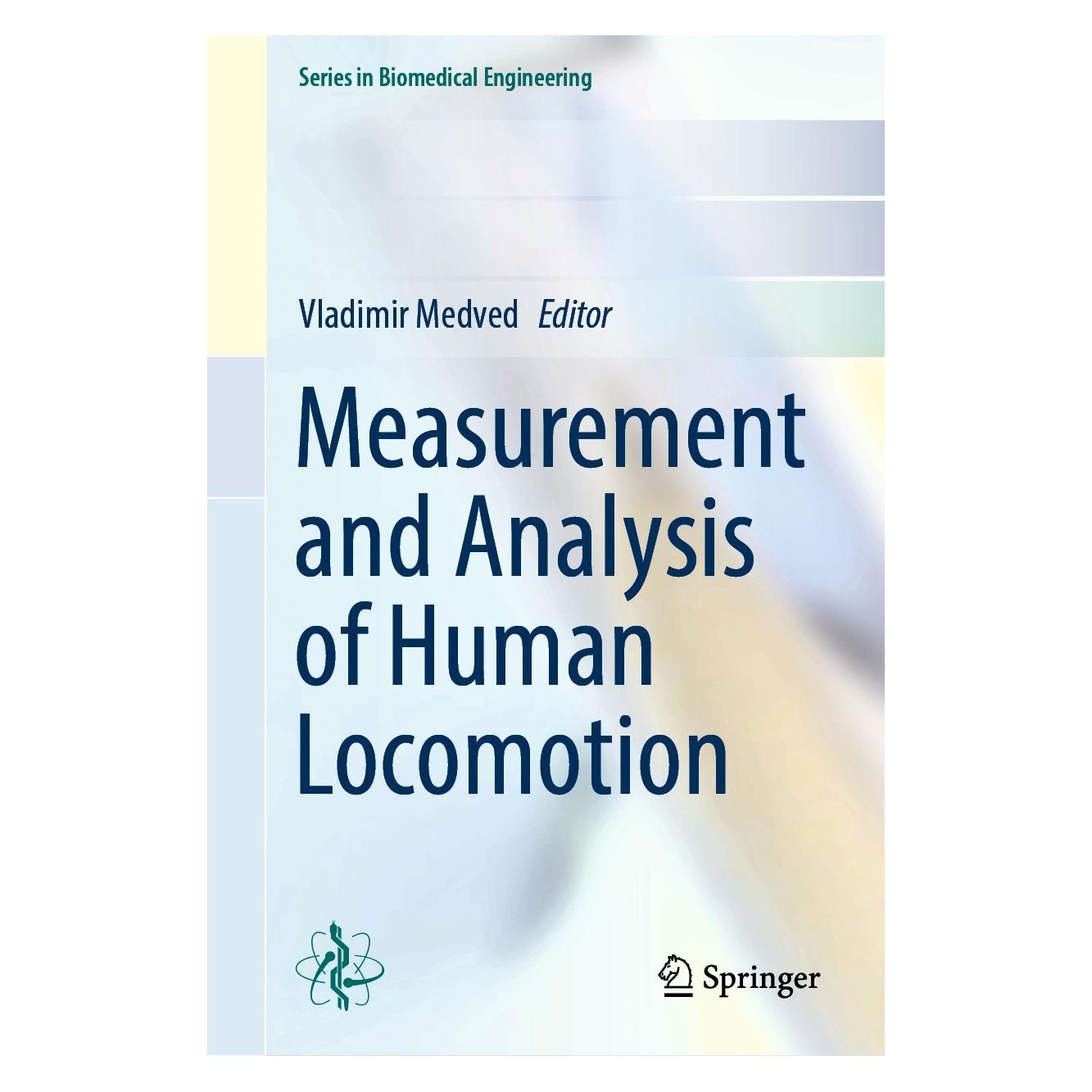 Springer Measurement and Analysis of Human Locomotion (Englisch, Hardcover, Vladimir Medved) (9783030796846)