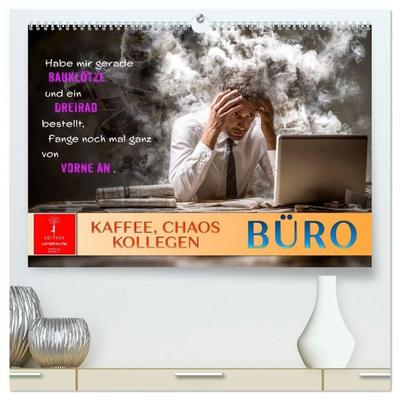 Büro - Kaffee, Chaos, Kollegen (hochwertiger Premium Wandkalender 2027 DIN A2 quer), Kunstdruck in Hochglanz