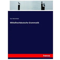 Mittelhochdeutsche Grammatik, Schulbücher von Karl Weinhold