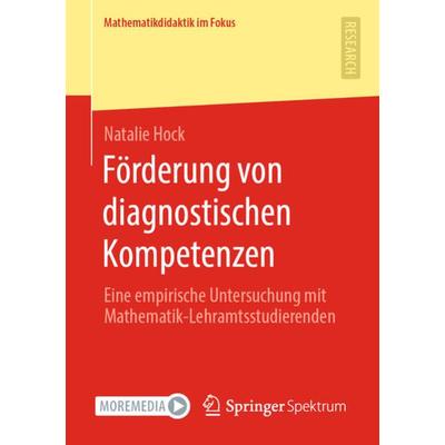 Förderung von diagnostischen Kompetenzen, Taschenbuch von Natalie Hock, Springer Fachmedien Wiesbaden GmbH, 978-3-658-32285-4