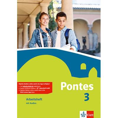 Pontes 3. Arbeitsheft mit Audios, Sonstige von , Klett Schulbuchverlag